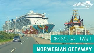 Norwegian Getaway Kreuzfahrt Vlog: Anreise, Parken und Meer (Tag 1)