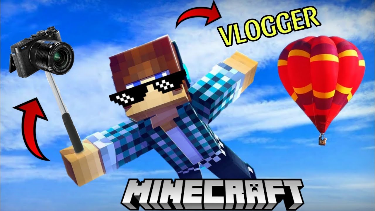 I Become A Vlogger In Minecraft Vlog Minecraft Youtube