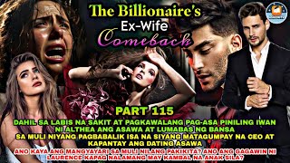 PART 117: THE BILLIONAIRE'S EX-WIFE COMEBACK | Ashlon Tv