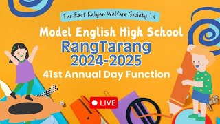 41ST ANNUAL DAY CELEBRATION l RangTarang l Model English High School ll 11th Jan 2024- 5pm Onwards