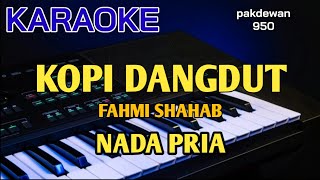 Kopi Dangdut | Fahmi Shahab | Karaoke | Cover