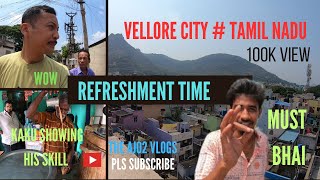 Day 06 at Vellore || Out time with my father || Fun time #vellore #viralvideo