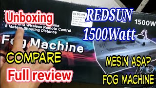 unboxing, full review dan compare mesin asap Redsun 1500watt | fogger machine