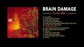 Brain Damage - #7 - Zumba que zumba