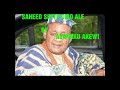 SAHEED SHITTU OMO ALE BY AJANAKU AKEWI