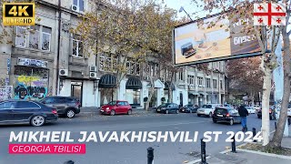 【4K】Walking Tour in Tbilisi Mikheil Javakhishvili St 2024