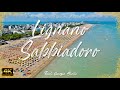 LIGNANO SABBIADORO – Italy 🇮🇹 [4K video]