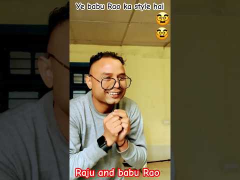 Ye Babu Rao Ka Style Hai🥸🥸#shorts #funny #comedy #viral - YouTube