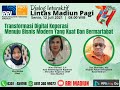 Dialog Interaktif Lintas Madiun Pagi