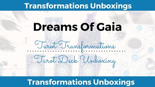 Dreams Of Gaia Tarot Unboxing - My New Favorite Tarot Deck!