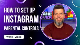 Instagram Parental Controls How to Set them up