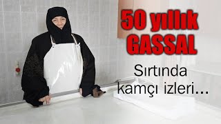 50 yıllık gassal: Ölüm halinde yaşanan ibretlik hikayeleri (+13)