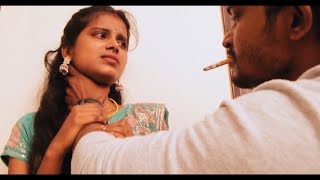 Prema / Pelli - Latest Telugu Short Film 2019