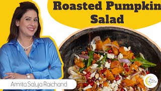 Roasted Pumpkin Salad || Beyond the Plate @RadioOneInternational || Amrita Raichand