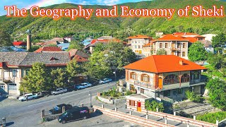 The Geography and Economy of SHEKI