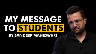 Golden Advice for the Students !!!!  - By Sandeep Maheshwari | Students Motivation | Rarest Mindset