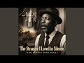 The Stranger I Loved in Silence (feat. Langston Rhodes)