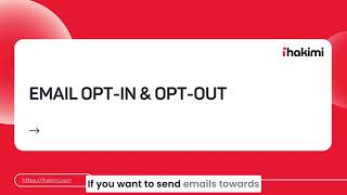 How to Set Email Opt-In & Opt-Out in ihakimi