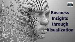 Business Insights through Data Visualizations