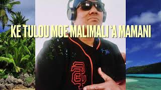 KE TULOU MOE MALIMALI A MAMANI by SOANE PALAU