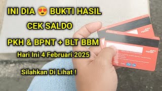 INI DIA 😍 BUKTI HASIL CEK SALDO PKH BPNT HARI INI 4 FEBRUARI 2025 | INFO PKH BPNT HARI INI