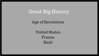 Great Big History: HIS 102: Test 1: 11_Age of Revolution