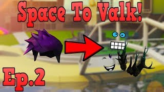 Rage Space To Valk Ep 9 Roblox Trading