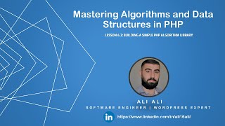 Mastering Algorithms and Data Structures in PHP - Building a Simple PHP Algorithm Library 6-2
