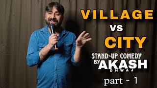 Village to City Stand Up Comedy | part-1 |funny video|Village city