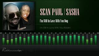 Sean Paul & Sasha - I'm Still In Love With You Boy (I'm Still In Love With You Riddim) [HD]