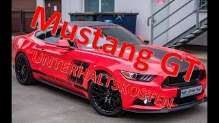 Ford Mustang GT V8 | 2018 | Unterhaltskosten