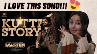 KUTTI STORY Video Song REACTION | #Master​ | Thalapthy Vijay