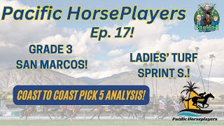 COAST TO COAST Pick 5 for Sat 2/8! Ep. 17 Pacific Horseplayers