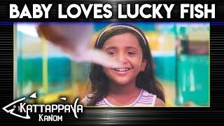 Kattappava Kanom - Baby Loves Lucky Fish | Sibi Sathyaraj |  Aishwarya Rajesh