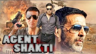 Agent Shakti (2023) | Akshay Kumar New Action Blockbuster Movie | New Release Full Action Movie 2023