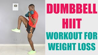 30 Minute Total Body Dumbbell HIIT Workout for Weight Loss/ Build Muslce and Lose Fat