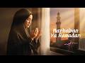 Marhaban Ya Ramadan - Firr