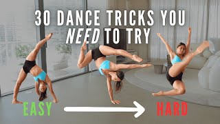 30 Dance Tricks You NEED to Try (Beginner → Advanced)