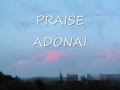 PRAISE ADONAI, JOSHUA AARON, MUSIC VIDEO