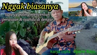 Nggak biasanya, lagu yg paling menyentuh hati, lagu terbaik 2022, lagu karya sendiri