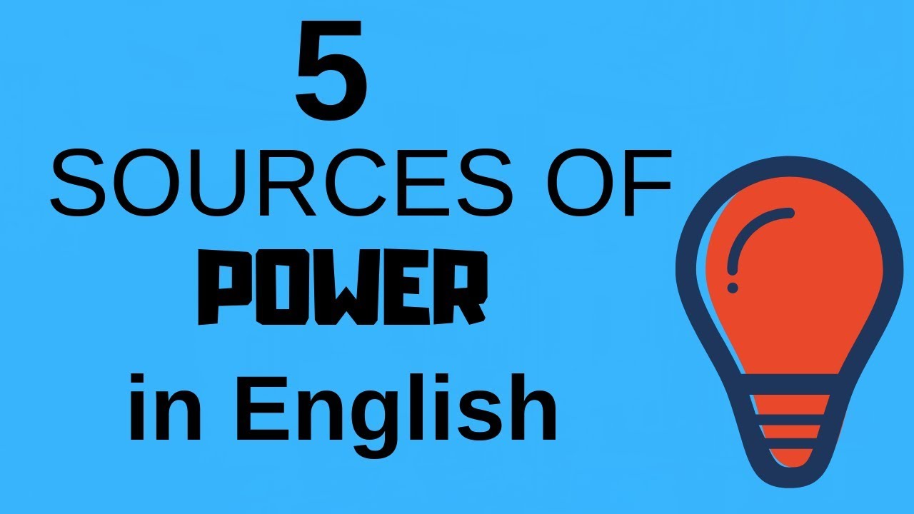 5 Sources Of Power In Leadership - YouTube