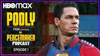 Podly: The Peacemaker Podcast | Ep.1 with James Gunn | HBO Max