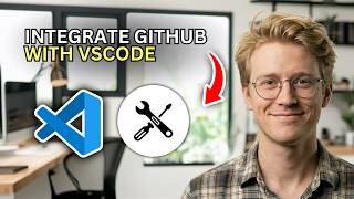 How to Integrate GitHub with VSCode - Step by Step 2026