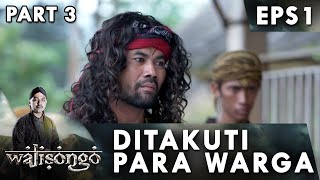 Ki Jaga Hana Sosok yang ditakuti Para Warga - Wali Songo Eps 1 PART 3