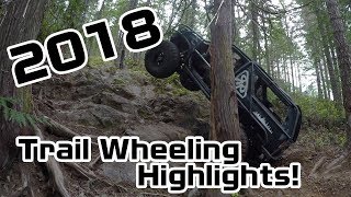 Back Country Trail Wheeling and Rock Crawling Highlights 2018 - S7E43