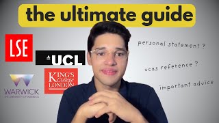 Your guide to get into the UK's TOP UNIVERSITIES (UCL | LSE | Kings | Warwick)