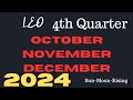 ♌LEO•4TH QUARTER OF 2024•CLAIM YOUR GIFTS