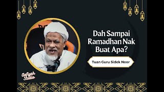 Tuan Guru Sidek Noor 