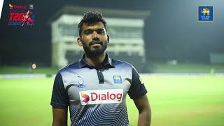 Lahiru Madushanka looks forward to make his comeback | Match 6 | Man of the Match