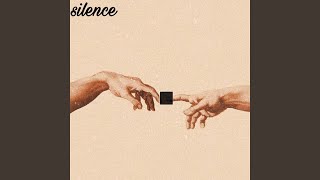 Silence